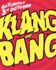 Klang und Bang flyer