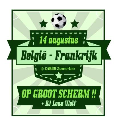 België Frankrijk voetbalwedstrijd op groot scherm in Cargo Zomerbar