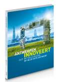 Antwerpen innoveert: Out: Petroleum Zuid. In: Blue Gate Antwerp