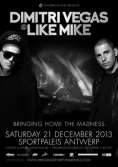 Dimitri Vegas & Like Mike - bringing home the madness