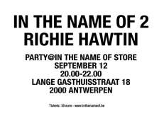 In The Name Of 2 Richie Hawtin