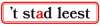 't Stad Leest