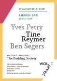 Wolstraat 7 met Yves Petry, Tine Reymer en Ben Segers